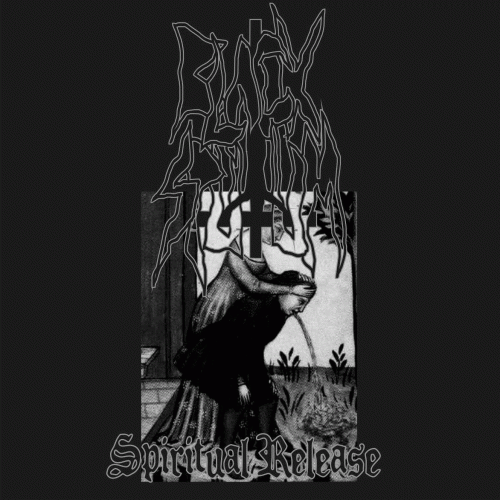 Black Sputum : Spiritual Release